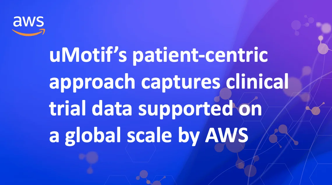 AWS Case Study: The benefits and efficiencies of building the uMotif platform on Amazon Web Services infrastructure