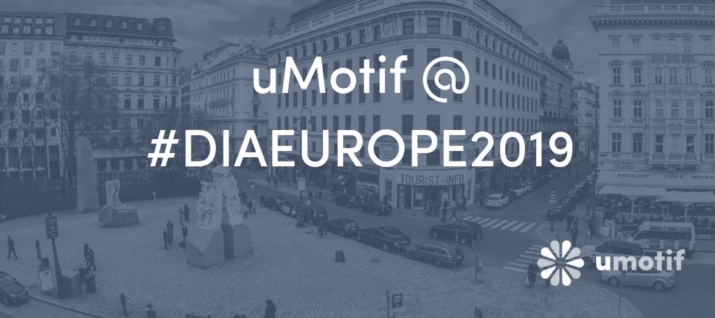 uMotif to attend DIA Europe 2019 Conference in Vienna
