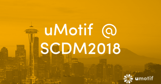 uMotif attending SCDM 2018 Annual Conference in Seattle