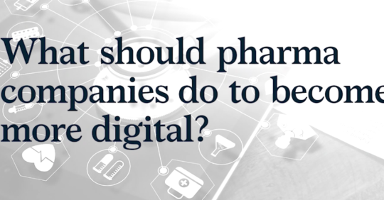 Making Pharma More Digital