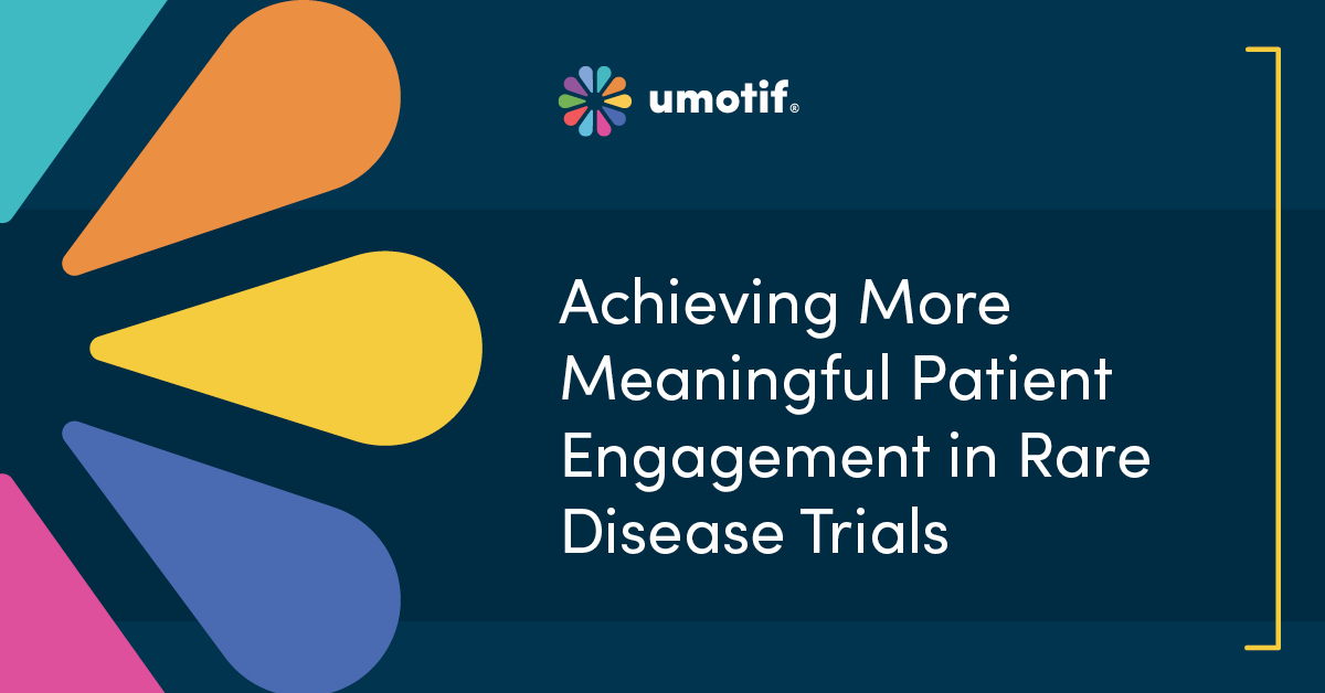 Achieving more meaningful patient engagement in rare disease trials