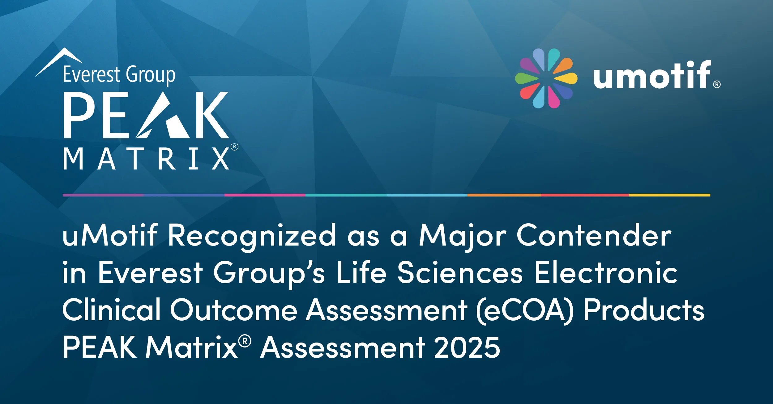 uMotif Recognized as a Major Contender in Everest Group’s Life Sciences Electronic Clinical Outcome Assessment (eCOA) Products PEAK Matrix® Assessment 2025