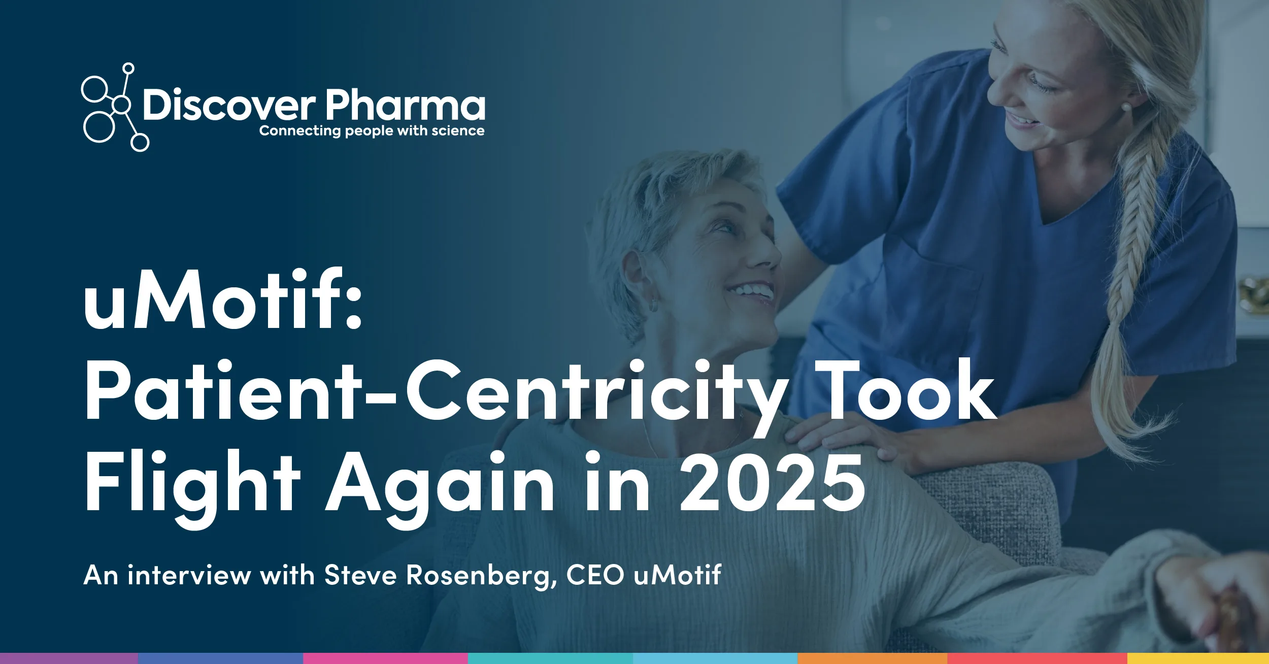 uMotif: Patient-Centricity Took Flight Again in 2025