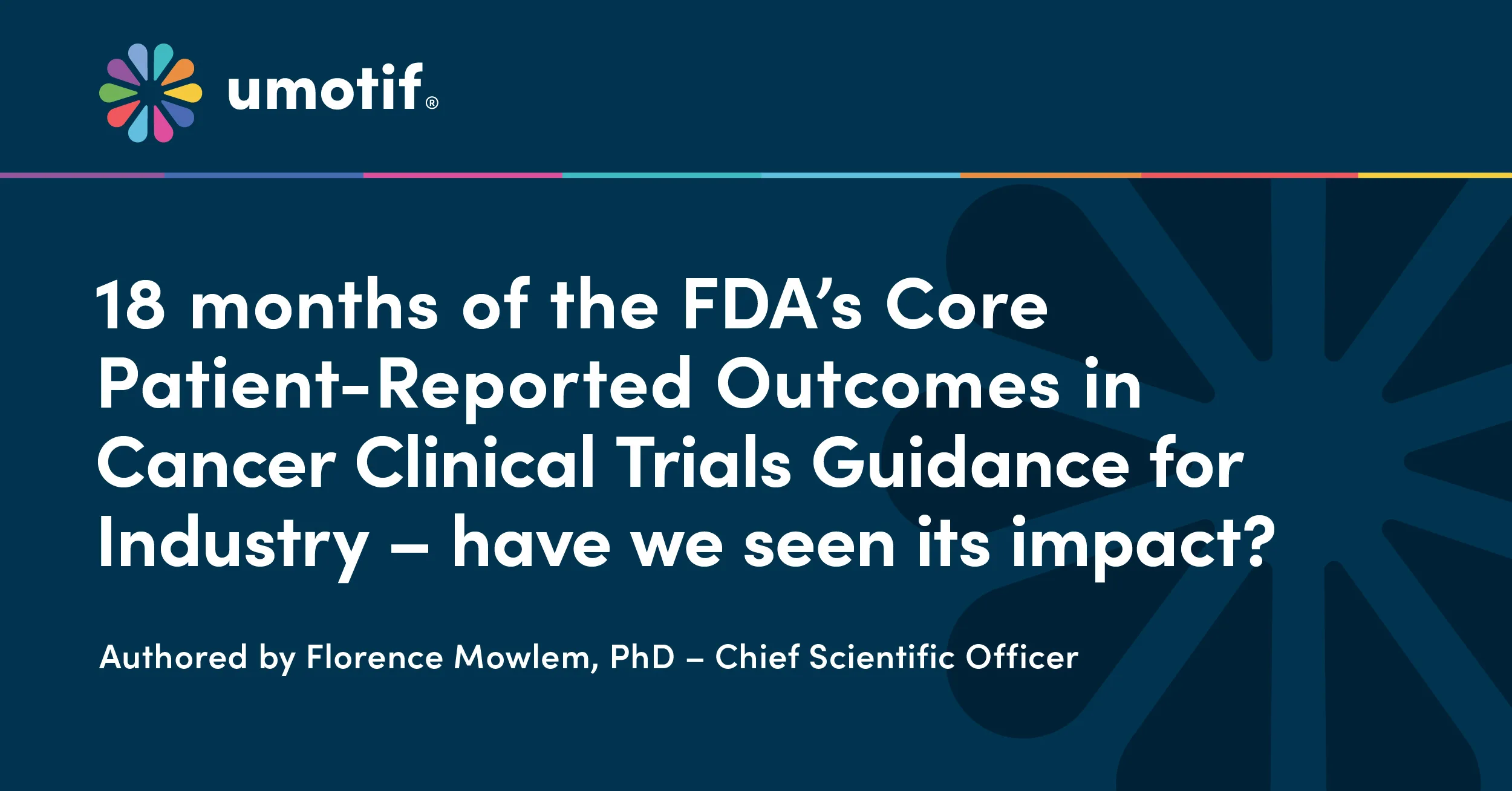 18 months of FDA’s Core Patient-Reported Outcomes in Cancer Clinical Trials Guidance – have we seen its impact? 