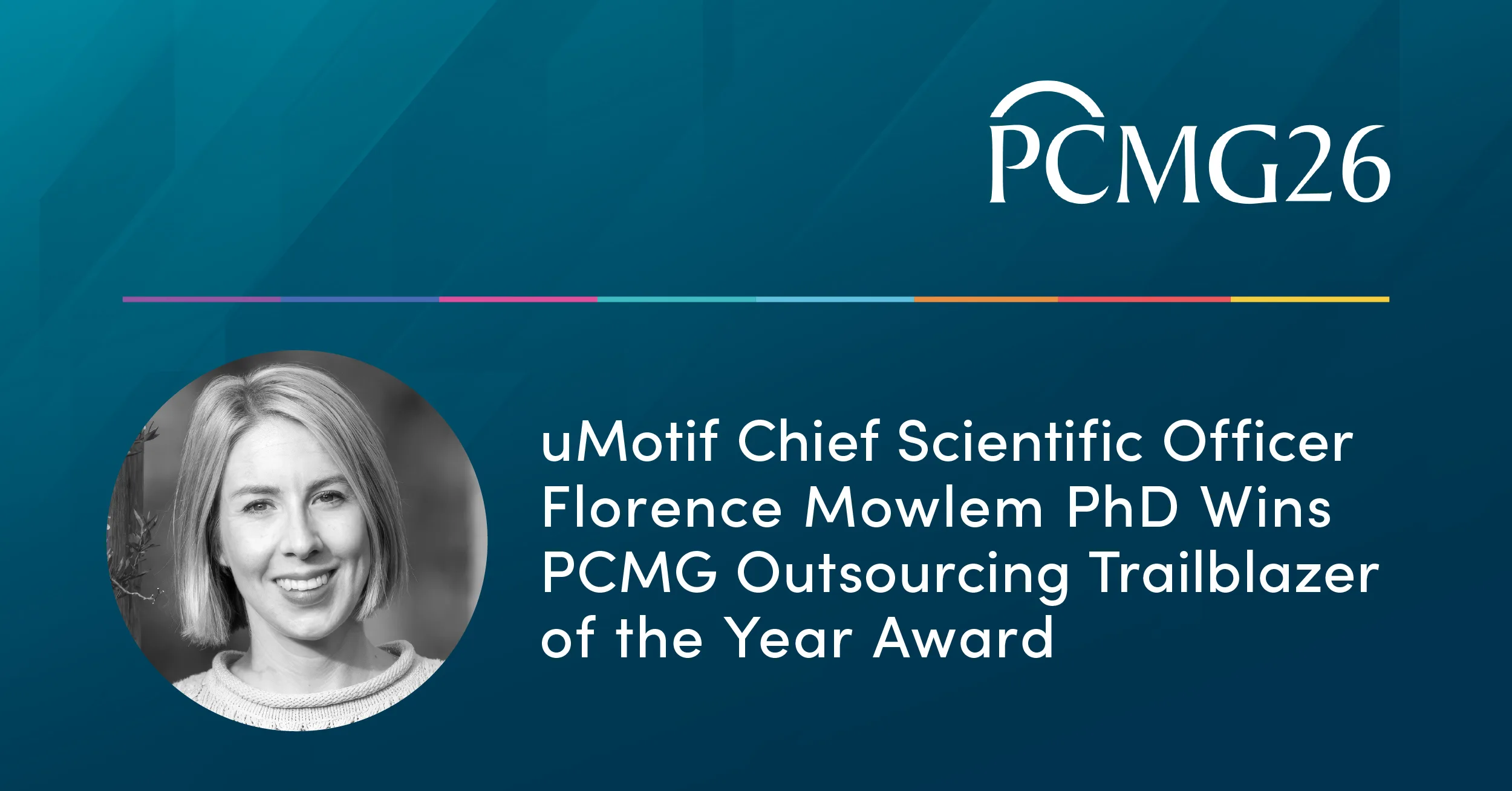 uMotif Chief Scientific Officer Florence Mowlem PhD Wins PCMG Outsourcing Trailblazer of the Year Award