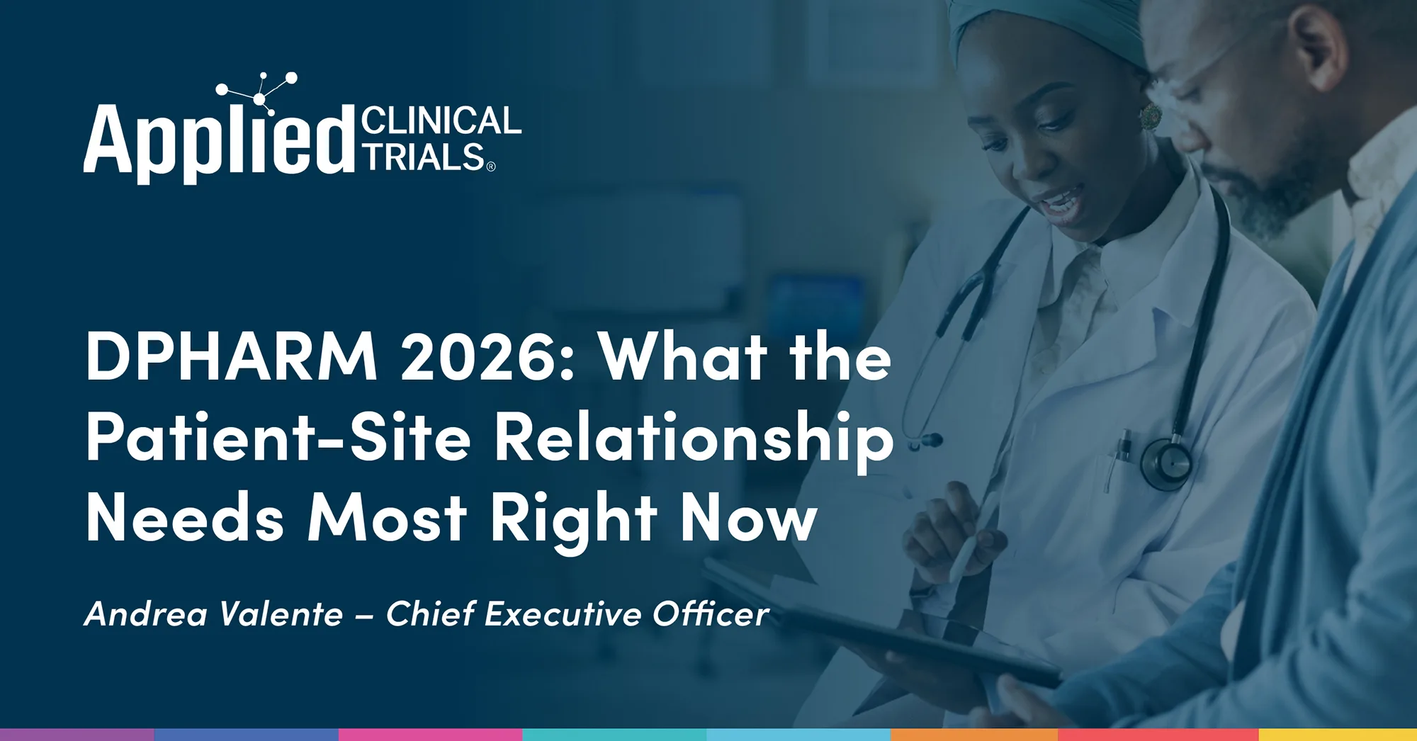 DPHARM 2026: What the Patient-Site Relationship Needs Most Right Now